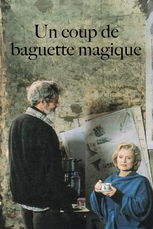 Постер фильма «Un coup de baguette magique»