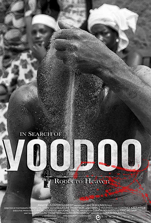 Постер фильма «In Search of Voodoo: Roots to Heaven»