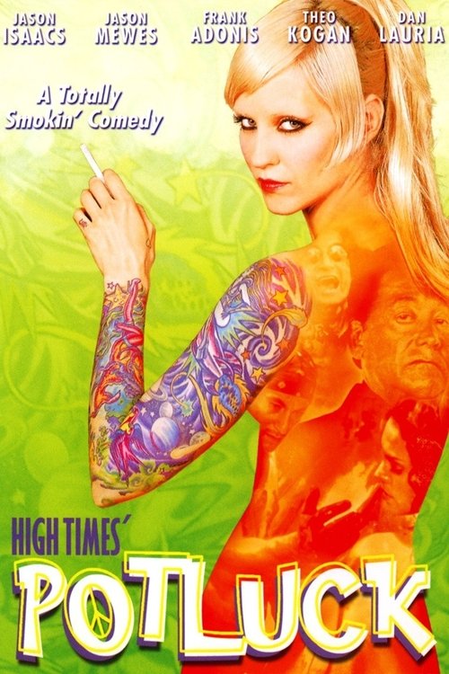 Постер фильма «High Times Potluck»
