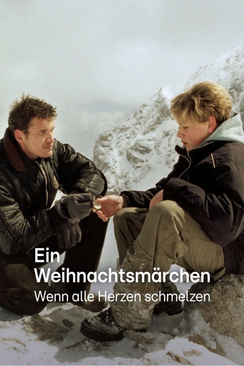 Постер фильма «Ein Weihnachtsmärchen – Wenn alle Herzen schmelzen»