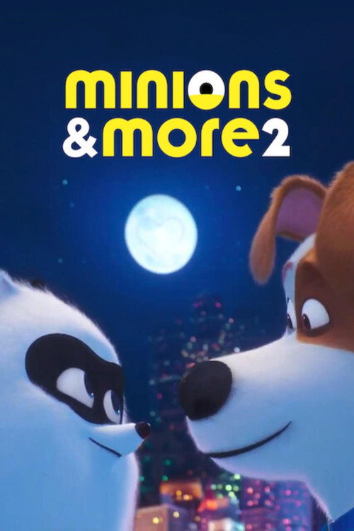 Постер фильма «Minions & More 2»