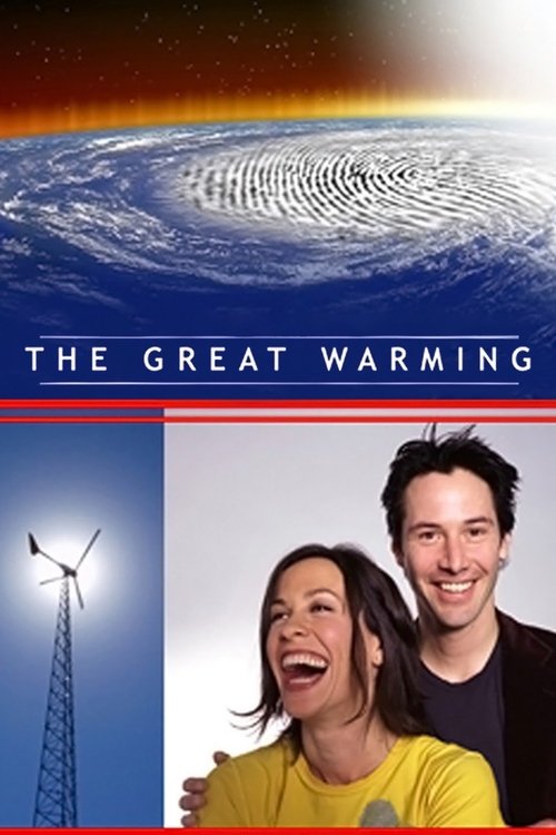 Постер фильма «The Great Warming»