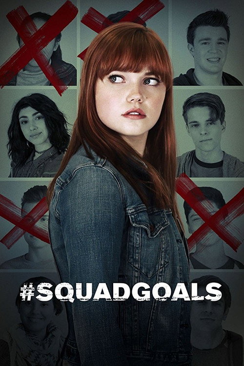 Постер фильма «#SquadGoals»
