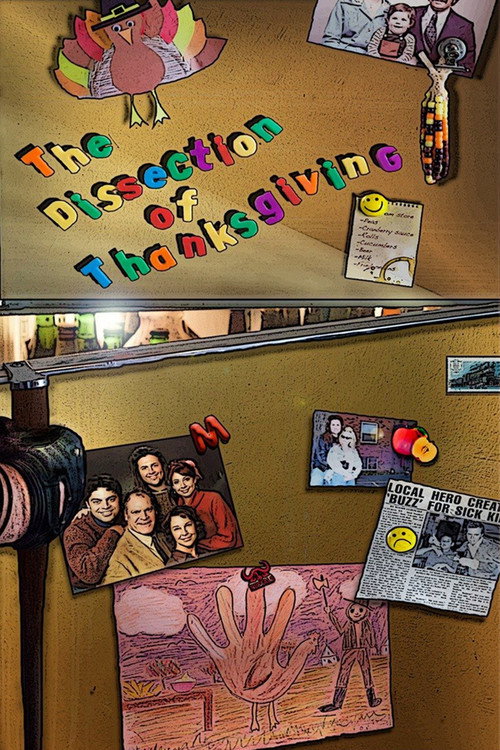 Постер фильма «The Dissection of Thanksgiving»