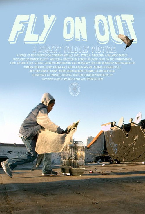 Постер фильма «Fly on Out»