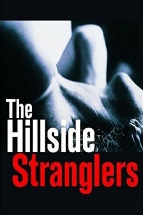 Постер фильма «The Hillside Stranglers»