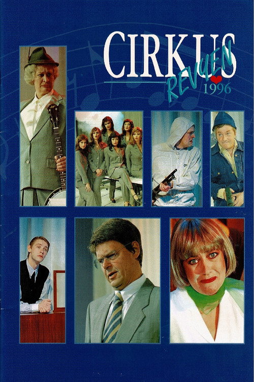 Постер фильма «Cirkusrevyen 1996»