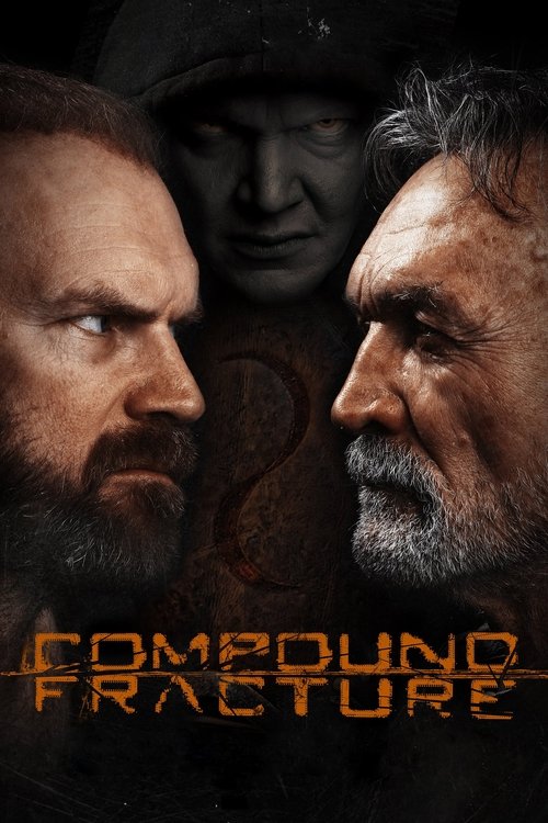 Постер фильма «Compound Fracture»