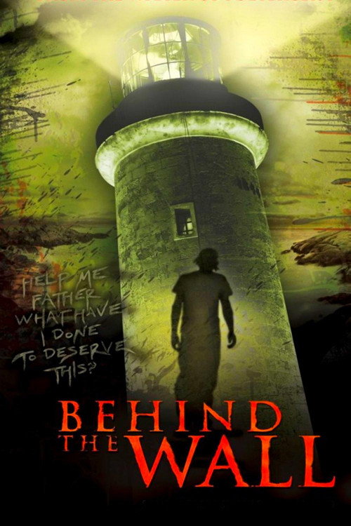 Постер фильма «Behind the Wall»
