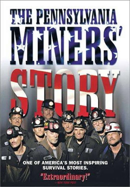 Постер фильма «The Pennsylvania Miners' Story»