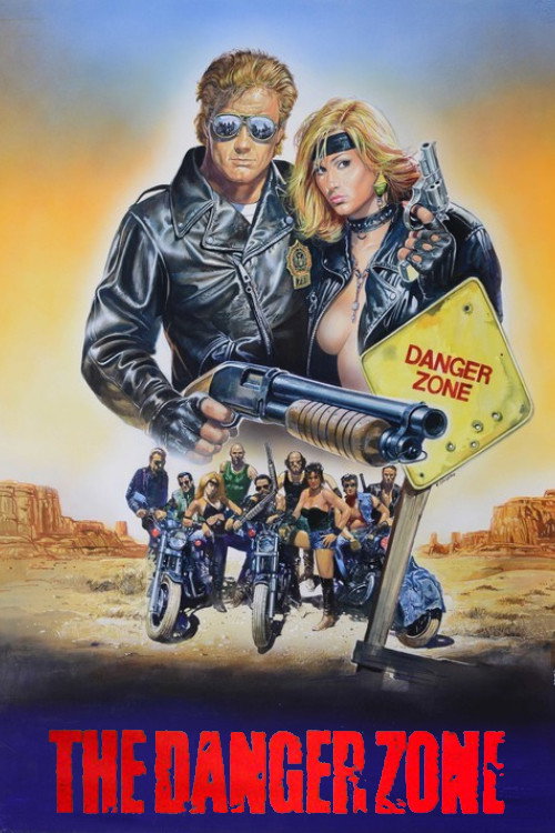 Постер фильма «The Danger Zone»