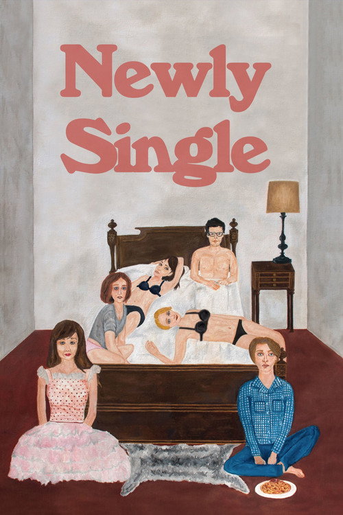 Постер фильма «Newly Single»