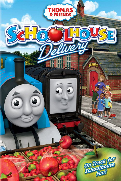 Постер фильма «Thomas & Friends: Schoolhouse Delivery»