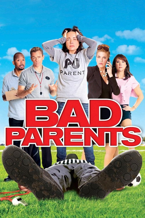 Постер фильма «Bad Parents»