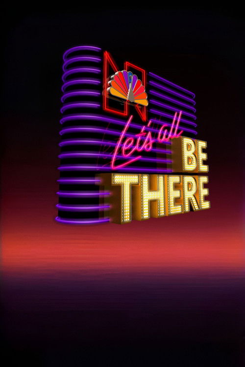 Постер фильма «The NBC All Star Hour: Let's All Be There»