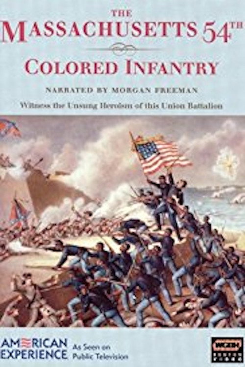 Постер фильма «The Massachusetts 54th Colored Infantry»