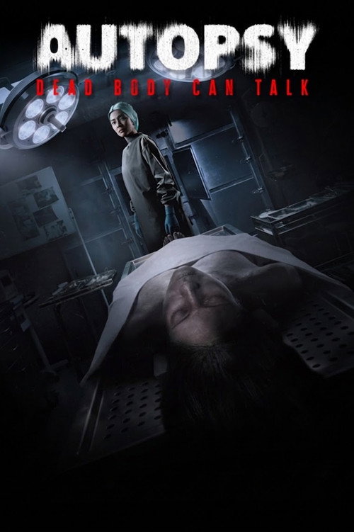 Постер фильма «Autopsy: Dead Body Can Talk»