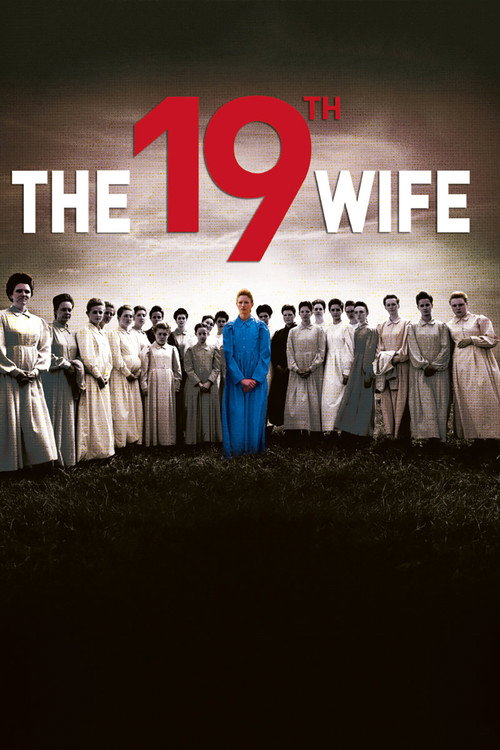 Постер фильма «The 19th Wife»