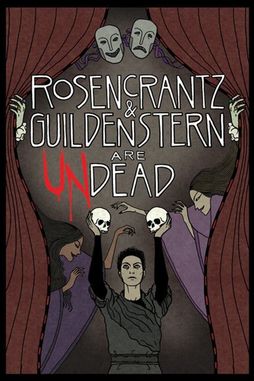 Постер фильма «Rosencrantz and Guildenstern Are Undead»