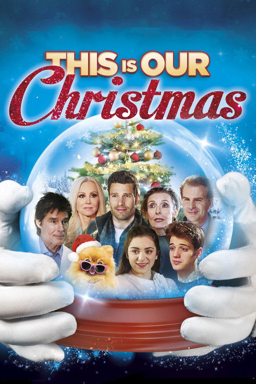 Постер фильма «This Is Our Christmas»
