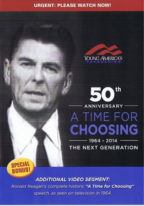Постер фильма «A Time For Choosing»