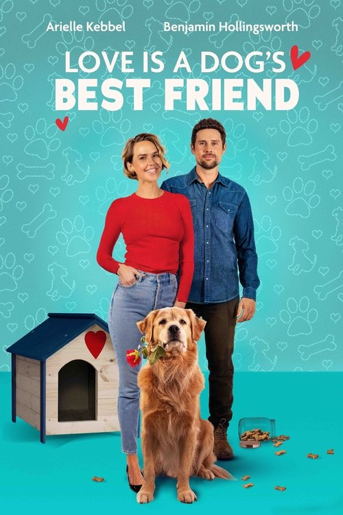 Постер фильма «Love Is a Dog's Best Friend»