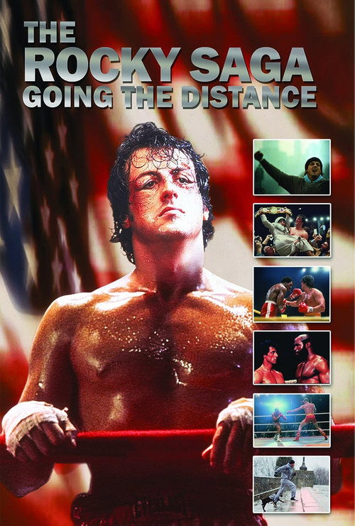 Постер фильма «The Rocky Saga: Going the Distance»