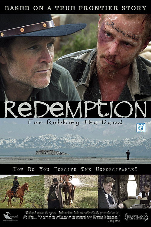 Постер фильма «Redemption: For Robbing the Dead»