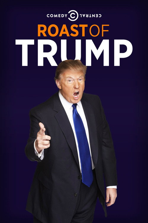 Постер фильма «Comedy Central Roast of Donald Trump»