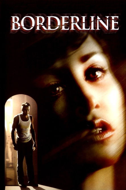 Постер фильма «Borderline»