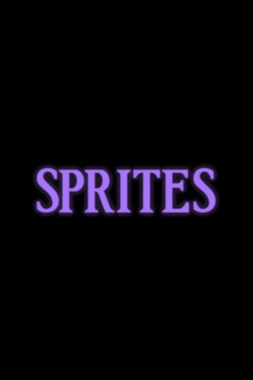 Постер фильма «Sprites»