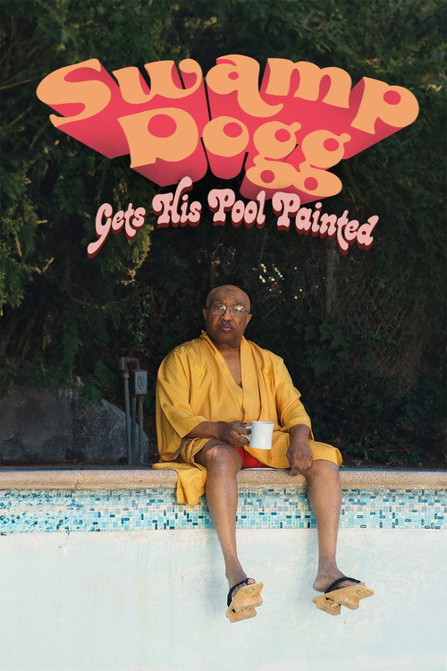 Постер фильма «Swamp Dogg Gets His Pool Painted»