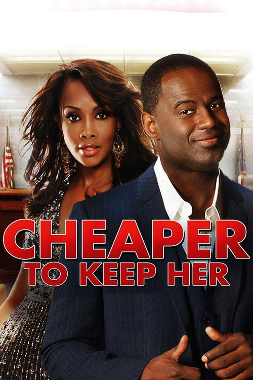 Постер фильма «Cheaper to Keep Her»