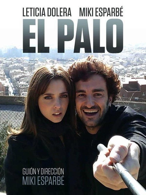 Постер фильма «El palo»