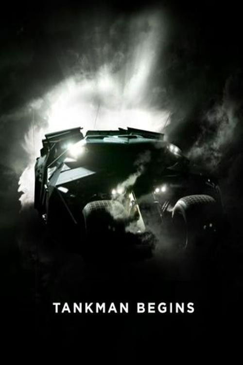 Постер фильма «Tankman Begins»
