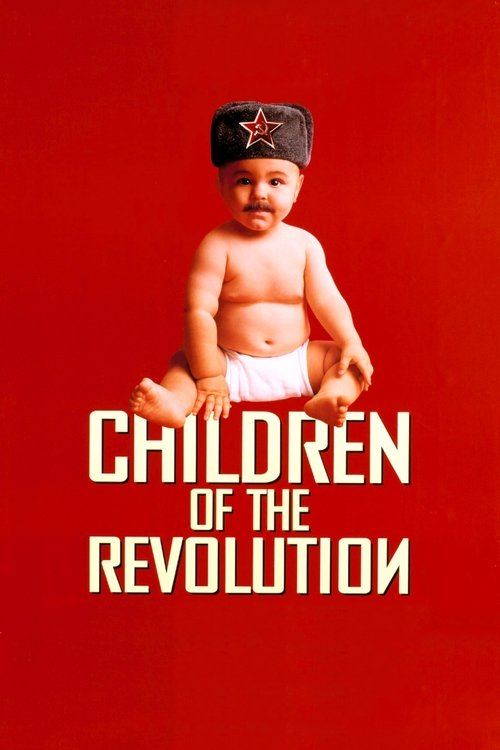 Постер фильма «Children of the Revolution»