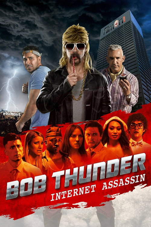 Постер фильма «Bob Thunder: Internet Assassin»