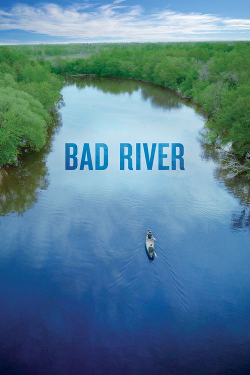 Постер фильма «Bad River»