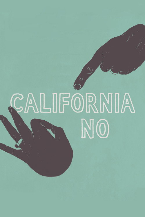 Постер фильма «California No»