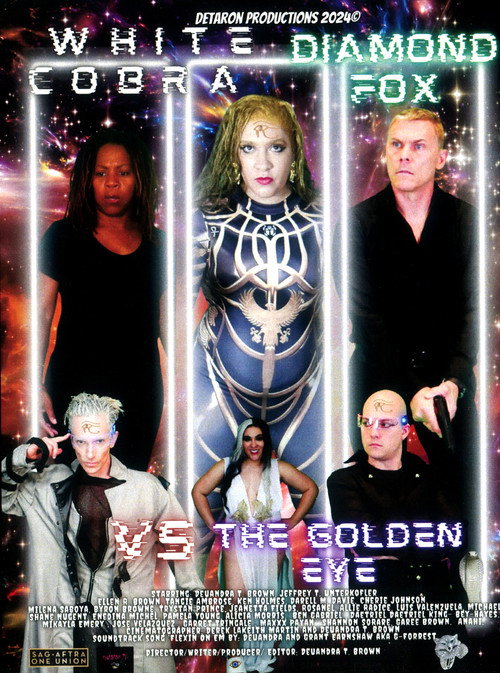 Постер фильма «White Cobra Diamond Fox vs. The Golden Eye»