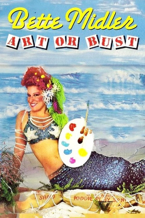 Постер фильма «Bette Midler: Art or Bust»