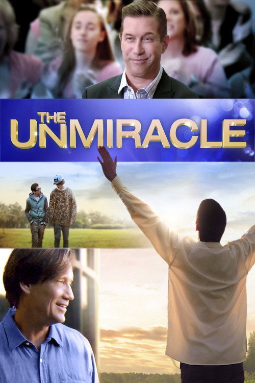 Постер фильма «The UnMiracle»