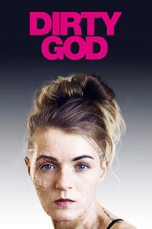 Постер фильма «Dirty God»
