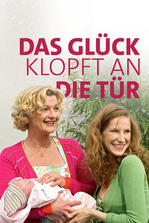 Постер фильма «Das Glück klopft an die Tür»