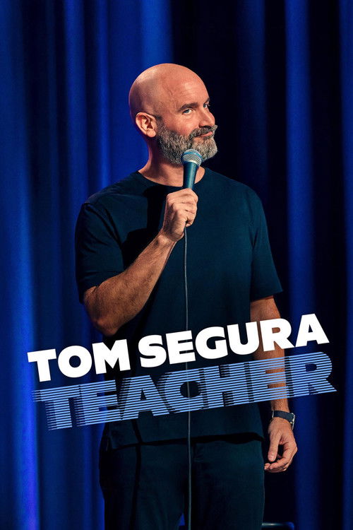 Постер фильма «Tom Segura: Teacher»