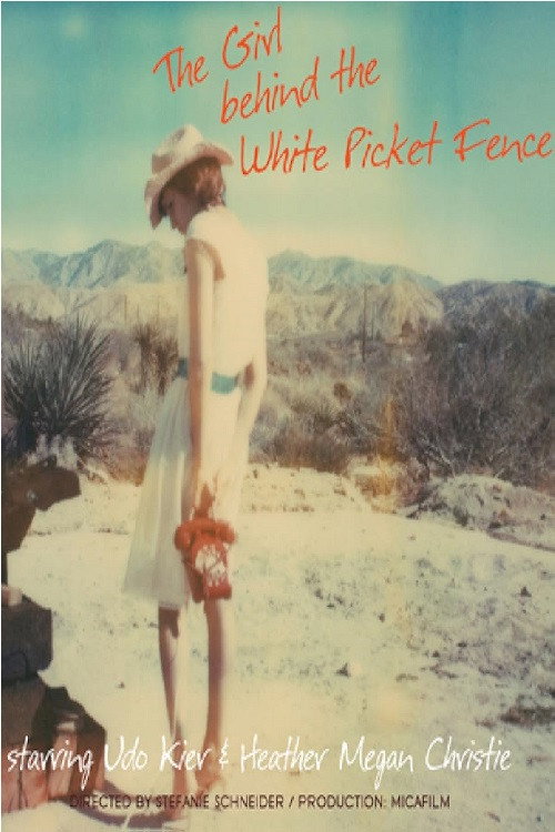 Постер фильма «The Girl Behind the White Picket Fence»