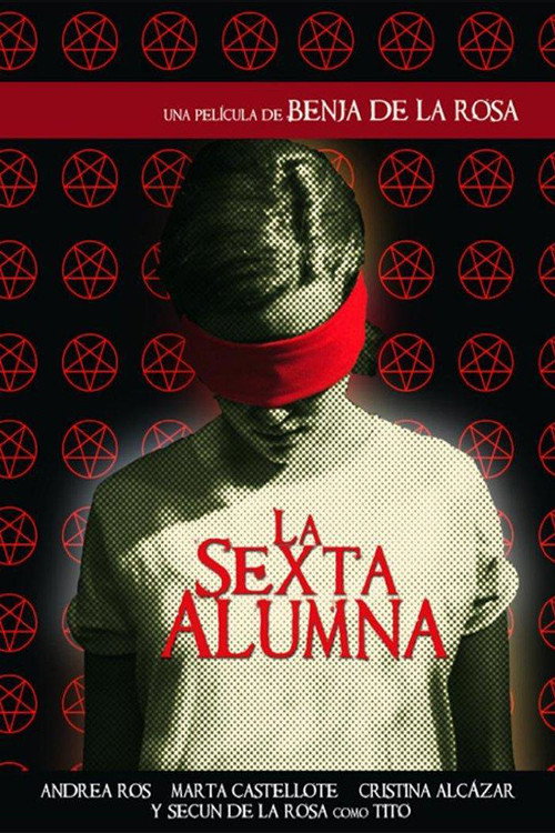 Постер фильма «La sexta alumna»