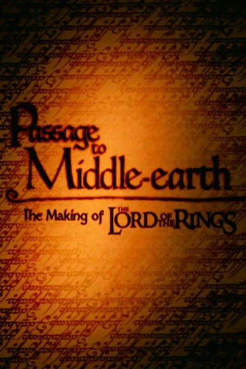 Постер фильма «Passage to Middle-Earth: The Making of 'The Lord of the Rings'»