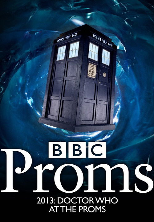 Постер фильма «Doctor Who at the Proms»
