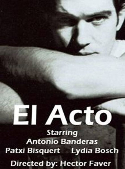 Постер фильма «El acto»